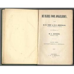 De Bijbel voor Jongelieden H.Oort I.Hooykaas 1871 deel 1-7