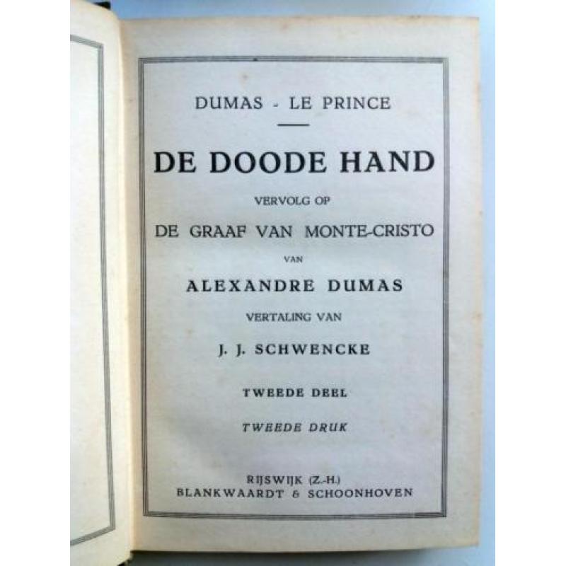 Alexandre Dumas - De doode hand (deel 1 en 2)